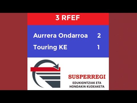 LABURPENA I Aurrera KE 2-1 Touring KE (23. Jardunaldia)