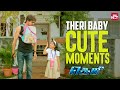 Thalapathy Vijay Theri Baby S Cute Back To Back Scenes Theri Samantha Full Movie On Sun NXT