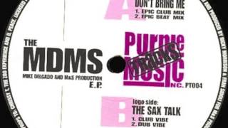 Mdms - The Sax Talk (Club Vibe)