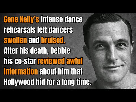 Hollywood’s Jerk~Why Was Everyone  Afraid To Work With Gene Kelly?