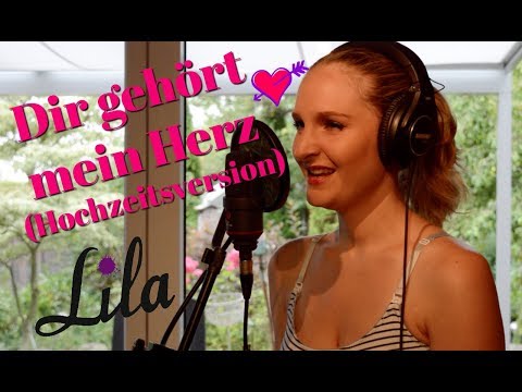 Dir gehört mein Herz - Hochzeitsversion - Hochzeitssängerin Lila aus München -Phil Collins / Tarzan