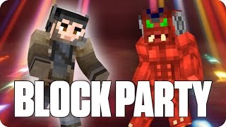 ¡AQUÍ HAY DEMONIOS! BLOCK PARTY | Minecraft