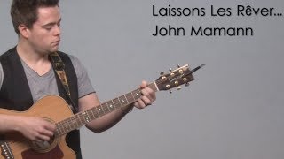 Laissons les rêver Music Video