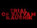 Trial Of Satyam Kaushik Trailer हिंदी ट्रेलर W Gurpreet Saini Rumana Molla Zac