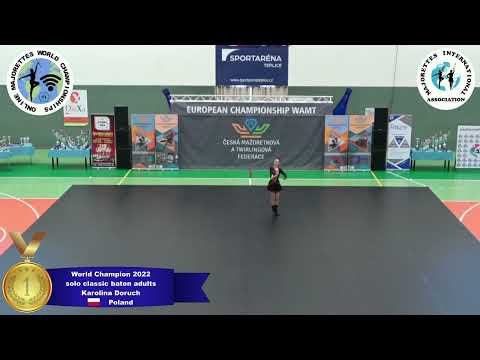 solo classic baton adults - World Champion 2022 - Karolina Doruch