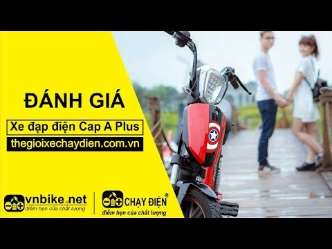 Đánh giá xe đạp điện Cap A Plus