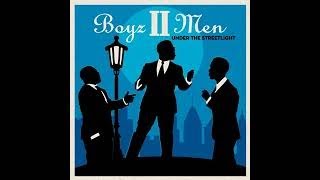 BOYZ II MEN - I Only Have Eyes For You