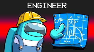 ENGINEER ROLE Mod in Among Us