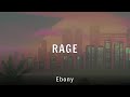Ebony RAGE Lyrics