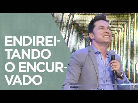 Endireitando o Encurvado | Pr. Lucinho (03/04/2017)