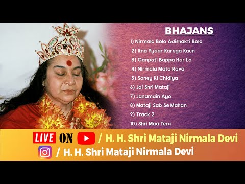 Sahaja Yoga Bhajans Nonstop Nirmala Bhajans
