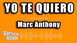 Marc Anthony - Yo Te Quiero (Versión Karaoke)