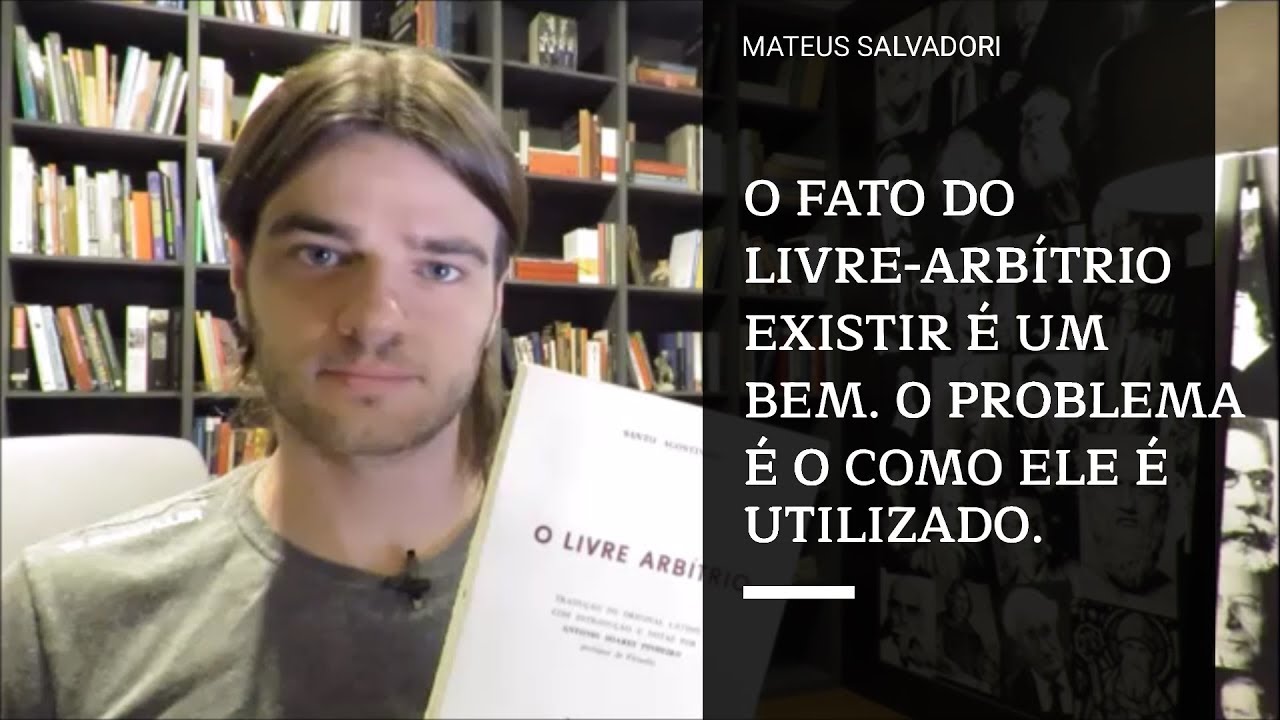 O Livre Arbítrio, de Santo Agostinho