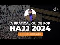 The Basics of Hajj - A Practical Guide to Hajj 2024 | Shaykh Dr. Yasir Qadhi