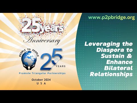 Leveraging the Diaspora to Sustain & Enhance Bilateral Relationships