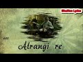 Atrangi Yaari (LYRICAL) - WAZIR - Amitabh Bachchan, Farhan Akhtar - BhaNee LYRICS
