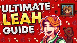 The Ultimate Guide to Leah! Stardew Valley Friendship Guide