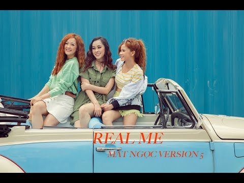 Real me - Mắt Ngọc