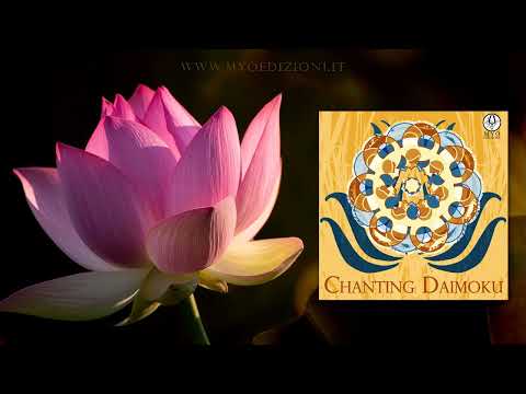 Chanting Daimoku (full Album) Spiritual Chants