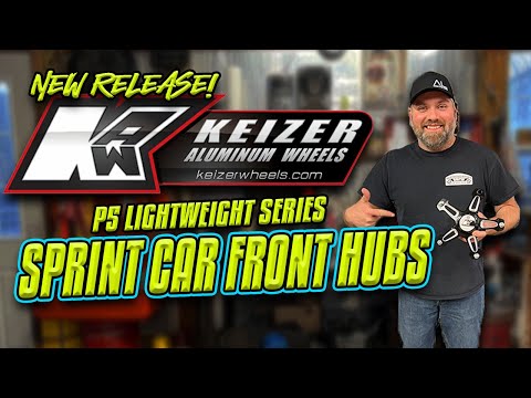 NEW! Keizer P5 Sprint Car Front Hubs - Dirt Track Racing
