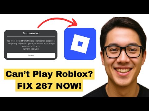 How To Fix Error Code 267 In Roblox Fast And Easy