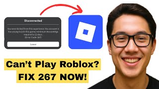 How To Fix Error Code 267 In Roblox (Fast And Easy)✅