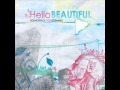 Hello Beautiful - Soundtrack For Scenario (FULL ALBUM)