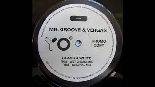 Mr. Groove & Vergas ‎– Black & White (Original Mix) [HD]