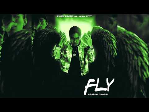 FLOWTIMEZ - FLY FEAT. @Deezy_DMBlock   PROD.BY VECCHI [ OFFICIAL AUDIO ]