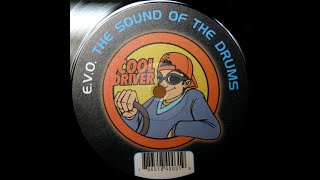 E.V.O.  – The Sound Of The Drums (The Mix)