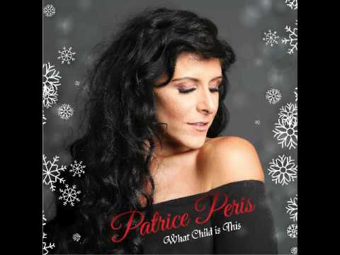 What Child Is This By Patrice Peris