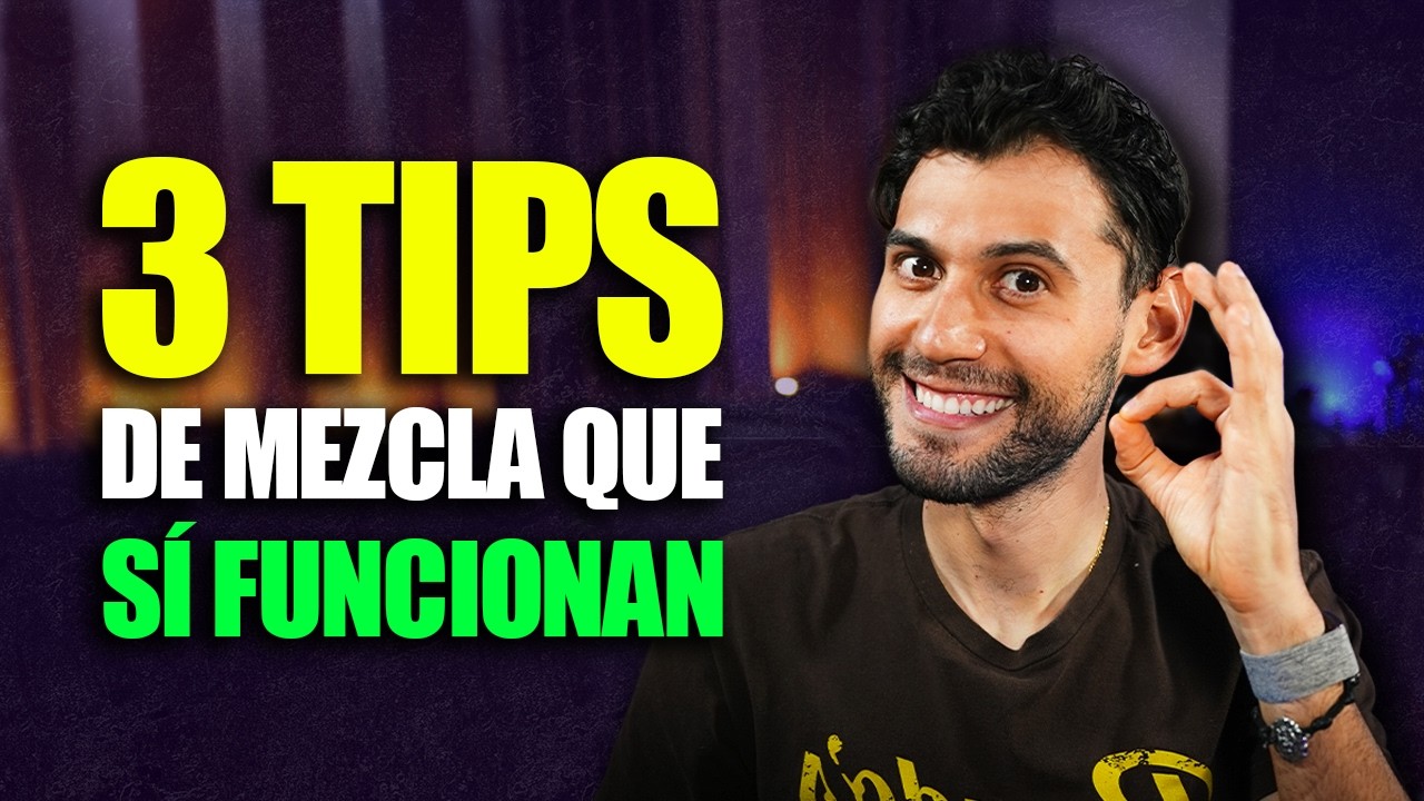 3 TIPS de MEZCLA simples que SÍ funcionan