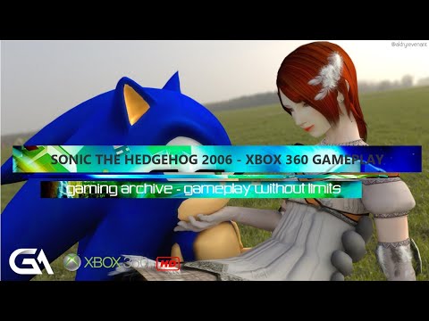 Sonic The Hedgehog 2006 Retro Gameplay by Regan - Over 110 Min / Xbox 360 Gaming / Retro Gaming