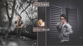 Snapseed Urban Black Photo Editing in 2 STEPS😱 