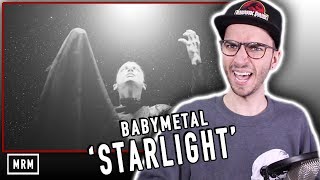 BABYMETAL - &quot;Starlight&quot; Reaction!