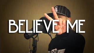Believe Me (Remix)