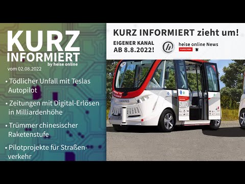 Tesla-Unfall, Zeitungsverlage, Raketentrümmer, Autonomes Fahren | Kurz informiert vom 02.08.2022