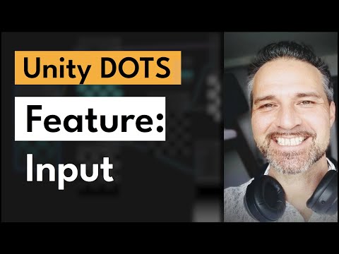 Unity Dots 06 - Features - Input | #unitydots #unityecs #unity #unity3d #gamedev