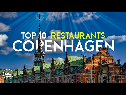 The Top 10 BEST Restaurants in Copenhagen, Denmark (2024)