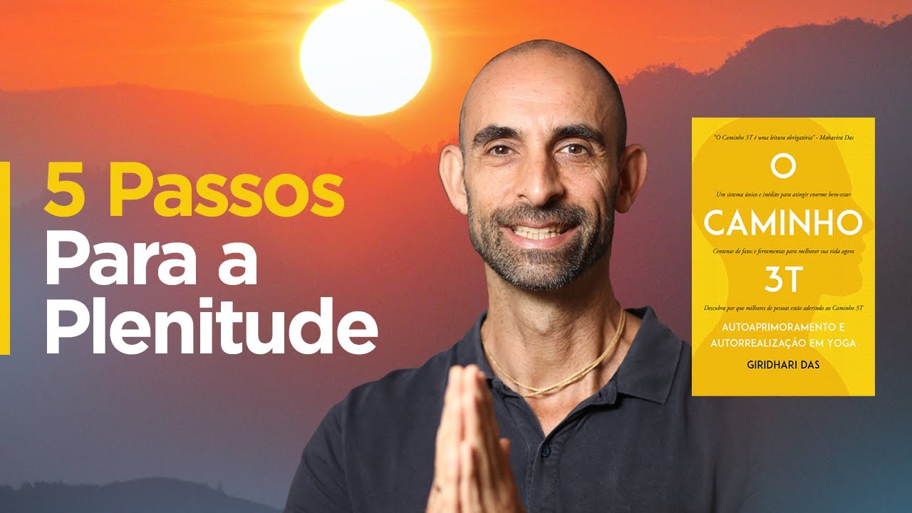 5 PASSOS PARA A PLENITUDE