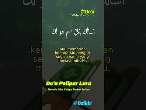 Doa Pelipur Lara dan Penawar Hati yang Duka