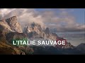 L'Italie sauvage - Des Alpes à la Toscane - ARTE DOC 2014 FRENCH