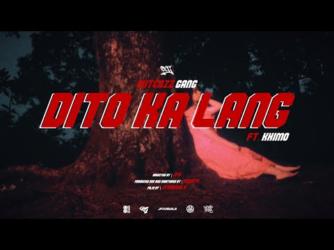 Outcazz Gang - Dito Ka Lang ft. Khimo (Official Music Video)