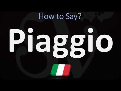 How to Pronounce Piaggio? (CORRECTLY)