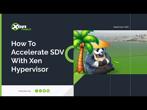 How To Accelerate SDV With Xen Hypervisor