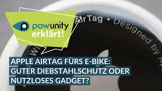 Apple AirTag fürs E-Bike: Guter Diebstahlschutz oder nutzloses Gadget?