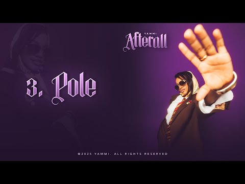 Yammi - Pole (Official Lyric Audio)