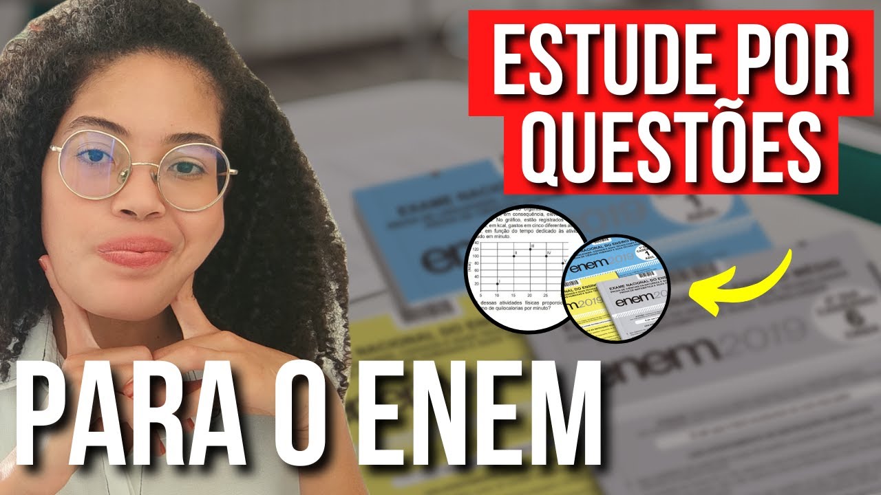 Como ESTUDAR POR QUESTÕES para o ENEM e vestibular: O MÉTODO MAIS EFICIENTE para ser aprovado