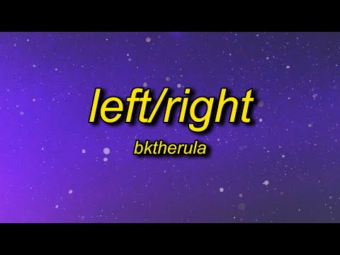 BKTHERULA - Left/Right (Lyrics) | hoes on me left and right glokknine put him out like a light