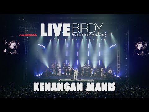 Pamungkas - Kenangan Manis (LIVE at Birdy South East Asia Tour)